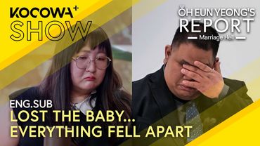 Her Babies Are Gone… She Wants to Follow | Oh Eun Yeong's Report Marriage Hell EP130 | KOCOWA+