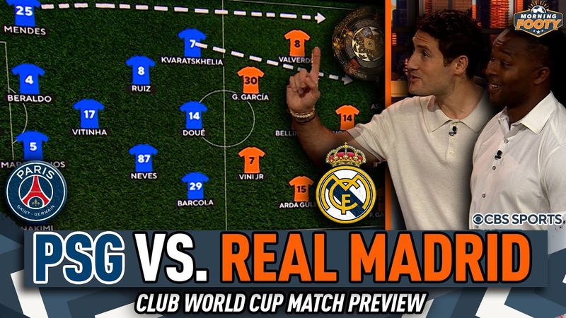 PSG vs. Real Madrid Club World Cup MATCH PREVIEW | Projected Starting XIs 👀 | Morning Footy