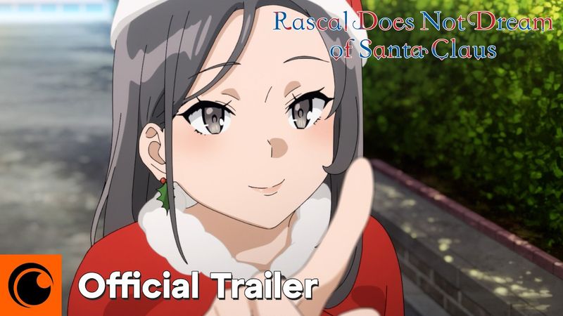 Rascal Does Not Dream of Santa Claus | OFFICIAL TRAILER