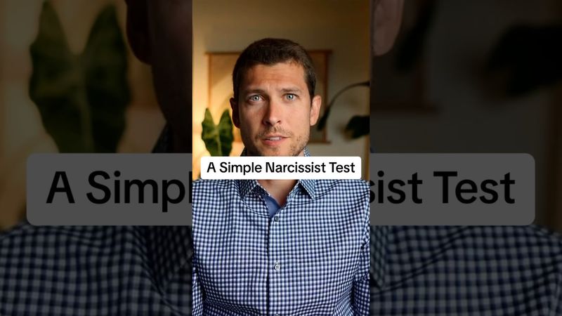 A Simple Narcissist Test