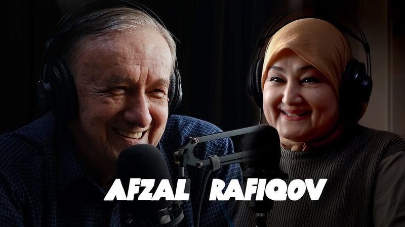 Afzal Rafiqov:Hayotimning katta qismi kadr ortida o'tdi