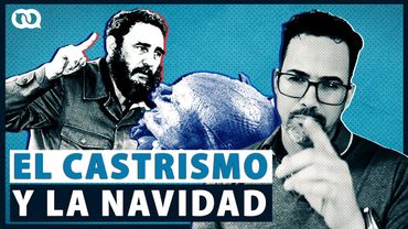 El castrismo y la doble moral con la Navidad en Cuba