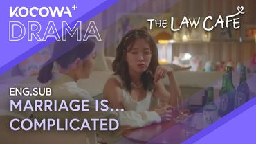 Marriage… It’s Really, Really Complicated | The Law Cafe EP15 | KOCOWA+