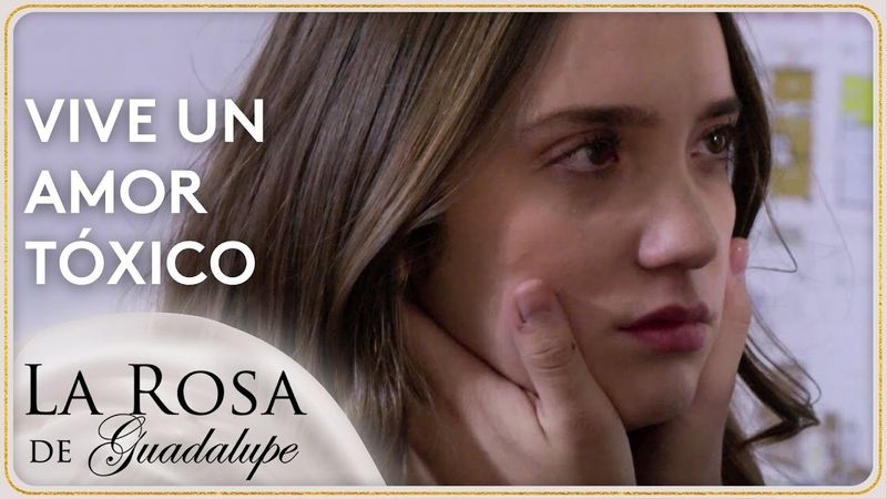 Rocío es presa de un amor tóxico con Nicolás | La Rosa de Guadalupe