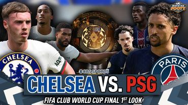 Chelsea vs. PSG FIFA Club World Cup Final FIRST LOOK 🏆 | The ROAD to the FINAL 👀 | Morning Footy