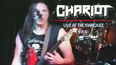 Chariot – Sweating Blood | Live at The Marquee Club (1986 Full Concert)