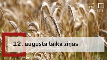 12. augusta laika ziņas