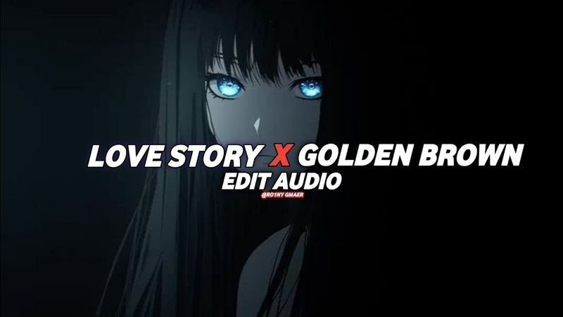 INDILA, STRANGLERS, ILBLU - LOVE STORY X GOLDEN BROWN (MIX) [ AUDIO EDIT ]