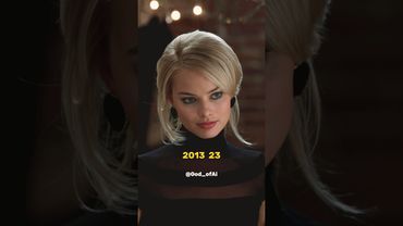 Margot Robbie Then vs Now 😳😱 #shorts