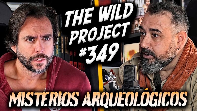 The Wild Project #349 - Tito Vivas (Arqueólogo) | Los mayores misterios arqueológicos del mundo