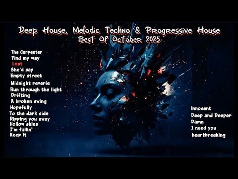 Best of October 2025 | Deep House • Melodic Techno • Progressive House Mix