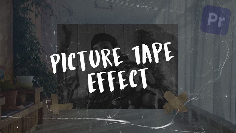 Picture Tape Effect in Premerie Pro | Easy Tutorial