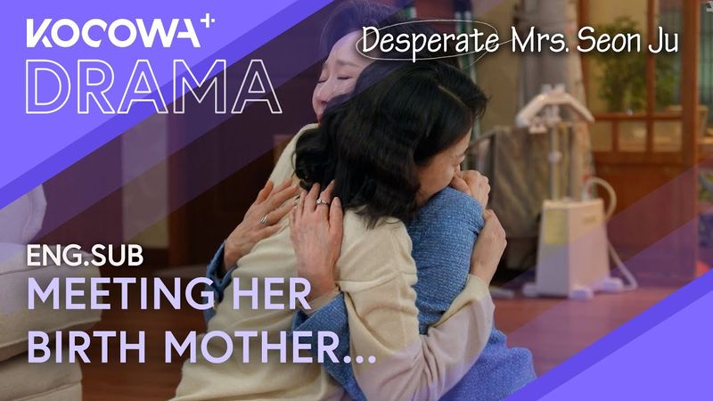 Let Me Hold My Daughter… Just Once | Desperate Mrs. Seon Ju EP122 | KOCOWA+