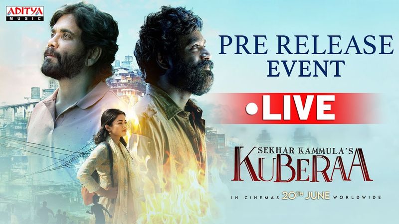 Kuberaa Pre Release Event LIVE | Nagarjuna, Dhanush, Rashmika | Devi Sri Prasad | Sekhar Kammula