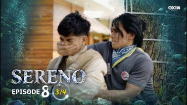 SERENO | Ep.8 [3/4]