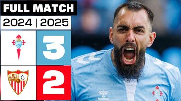 RC Celta 3 - 2 Sevilla FC I PARTIDO COMPLETO | LALIGA EA SPORTS 2024/25