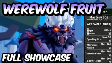 NEW Werewolf Fruit FULL SHOWCASE! | Blox Fruits Werewolf Fruit Full Showcase & Review