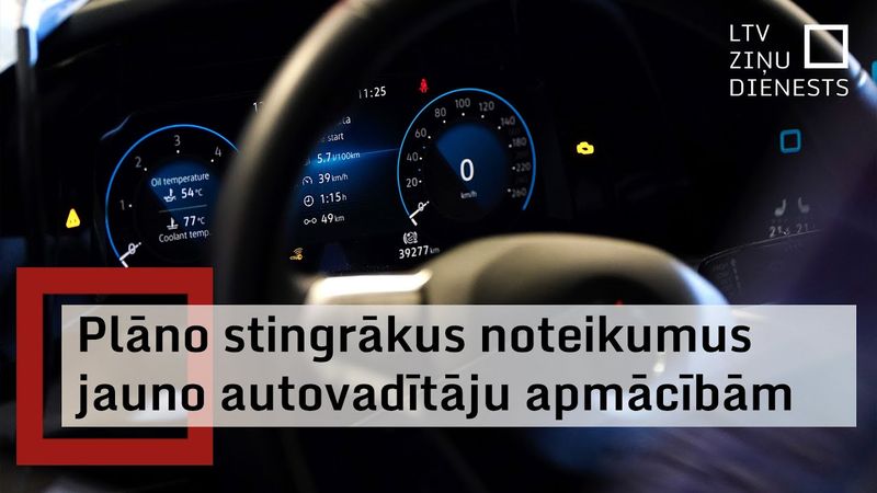 Būs stingrākas prasības jauno autovadītāju apmācībām