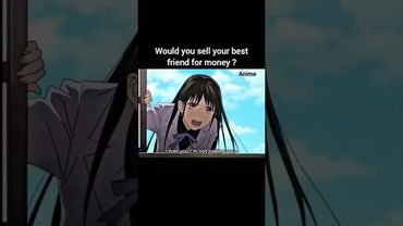 Any price?💀🤣 #anime#japan#newanimeshort#newanimeviral#noragami#animelover#animeedits#animedits#viral