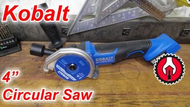 Kobalt 4 inch Circular Saw