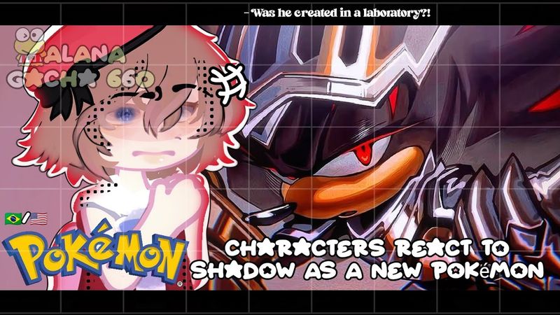 •|Pokémon (Y and Z) React to Shadow as a New Pokémon|• GACHA CLUB 🇧🇷/🇺🇸