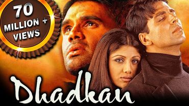 Dhadkan - 2000's Blockbuster Bollywood Hindi Film | Akshay Kumar, Suniel Shetty, Shilpa Shetty| धड़कन