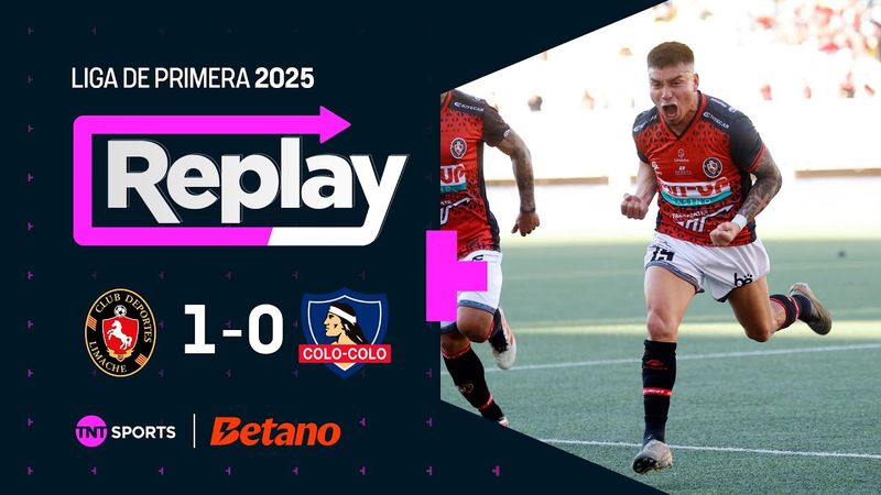 TNT Sports Replay | Deportes Limache 1 - 0 Colo Colo | Fecha 10
