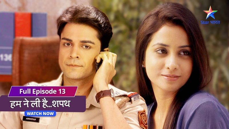 FULL EPISODE- 13 | Radhika ke baare mein information  |  Humne Li Hai...Shapath | #starbharat