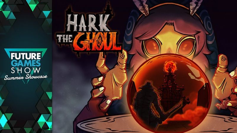 Hark The Ghoul Gameplay Trailer - Future Games Show Summer Showcase 2025