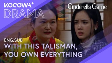 This talisman makes me the rightful heir | Cinderella Game EP34 | KOCOWA+