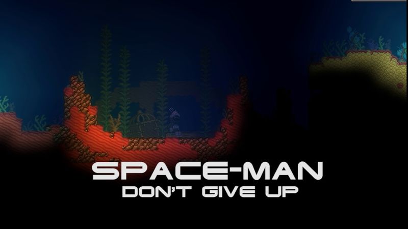Space-man - don`t give up (part)