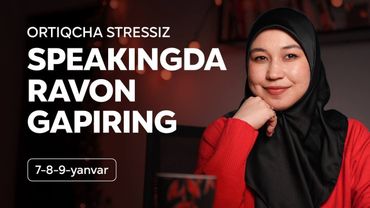 SPEAKINGDA SAYRATVORADIGAN 4 TA SIRLI TEXNIKA, OCHIQ DARS 20:00 DA | MUXTASAR ABDULLAYEVA