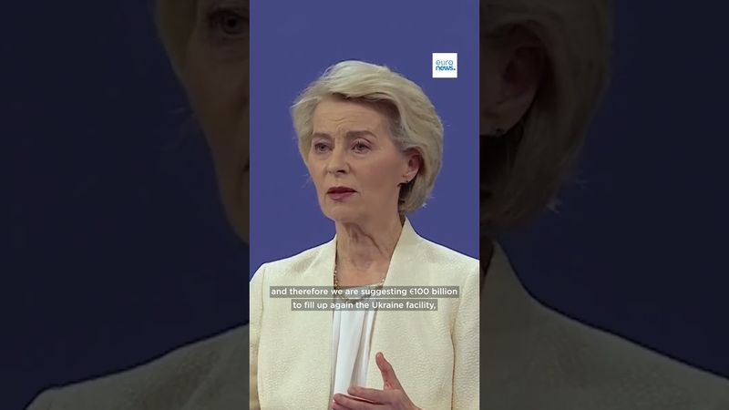 EU chief proposes €2 trillion budget for 2028–2034: €100 billion is earmarked to help Ukraine