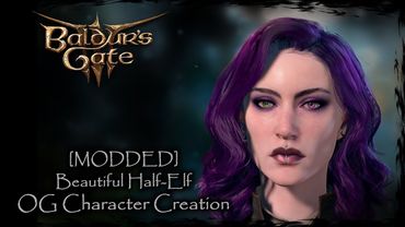 BALDUR'S GATE 3 || Beautiful Half-Elf [Original Character #138] - Female Character Creation