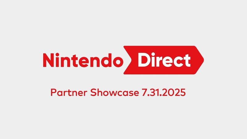Nintendo Direct: Partner Showcase 7.31.2025