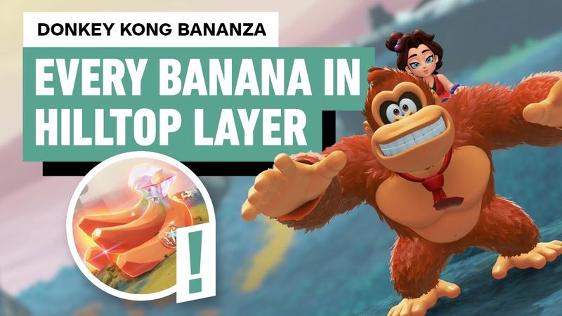 Donkey Kong Bananza: Hilltop Layer - All Banana Locations
