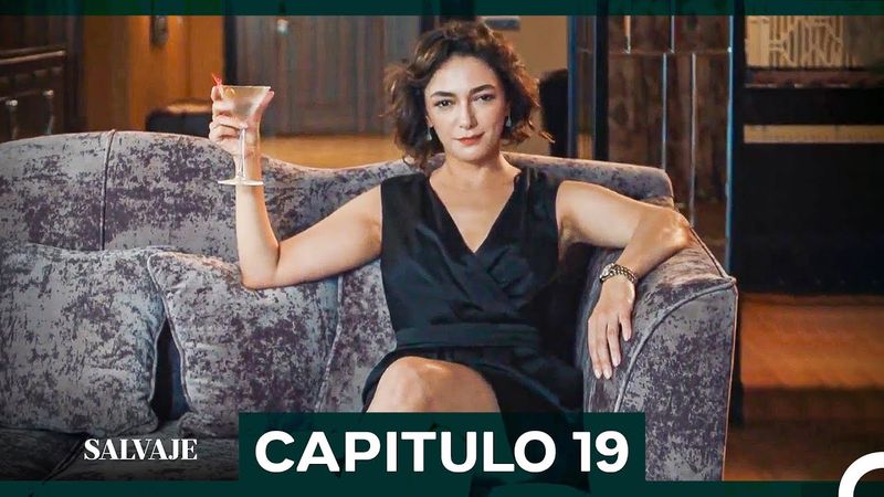 Salvaje  Capítulo 19 (Doblado En Español)
