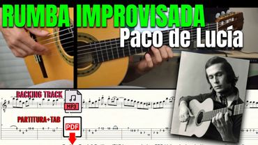 RUMBA IMPROVISADA / PACO DE LUCÍA / Partitura + TAB Completa (PDF)