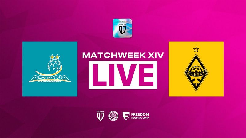 АСТАНА - КАЙРАТ | 14 ТУР | FREEDOM QJ LEAGUE 2025