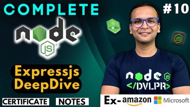 🚀🔥  Lecture 10: express.js DeepDive | NodeJS Complete Course ❤️ in Hindi | Notes Certification