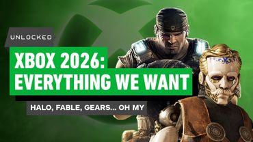 2026 Might Be Xbox’s Biggest Year Yet - Unlocked Clips