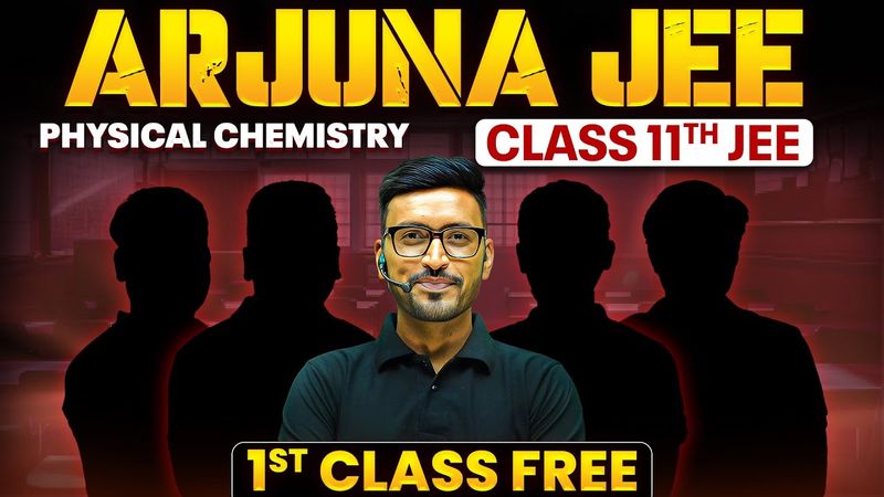 1st Class of PHYSICAL CHEMISTRY by Rahul Dudi Sir || Arjuna JEE Batch 🔥