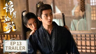 EP13预告：痛心疾首！大雨导致村民被迫离家【锦月如歌 Legend of The Female General】#周也 #丞磊