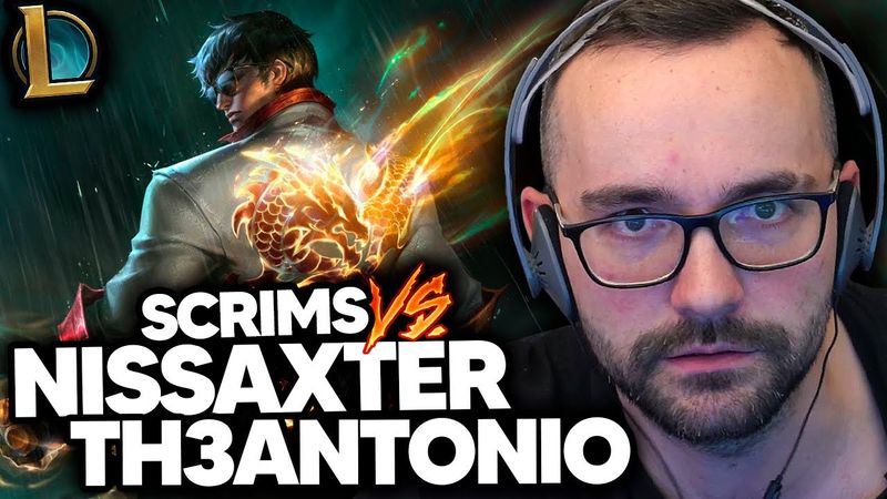 🔴 SCRIMS vs NISSAXTER y TH3ANTONIO 🏆 TORNEO de LOL 20k | Xokas