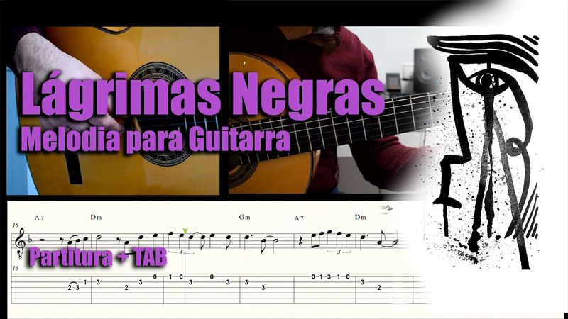 LÁGRIMAS NEGRAS / Para Guitarra / Por RUMBA / Partitura + TAB (PDF)