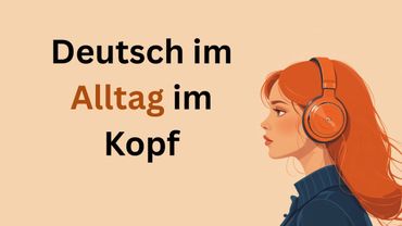 Trainiere dein Gehirn, auf Deutsch zu denken – So klappt’s wirklich!