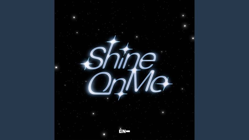 Shine On Me