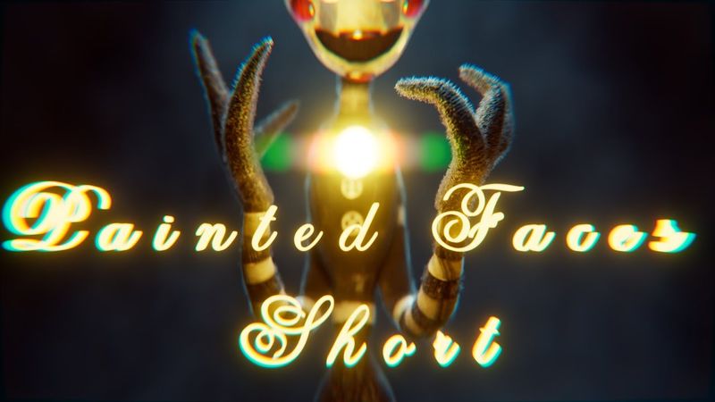 [Blender | FNAF] Painted Faces Short - EVELYVE