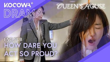 Jae-in’s Mom Mistakes a Coworker for the Mistress | Queen's House EP07 | KOCOWA+