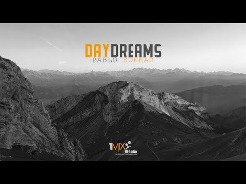 Pablo Sonhar - Daydreams 461 [Trance / Uplifting Trance / Vocal Trance] 2025